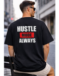 Hustle Mode Always Oversized Motivational T-Shirt